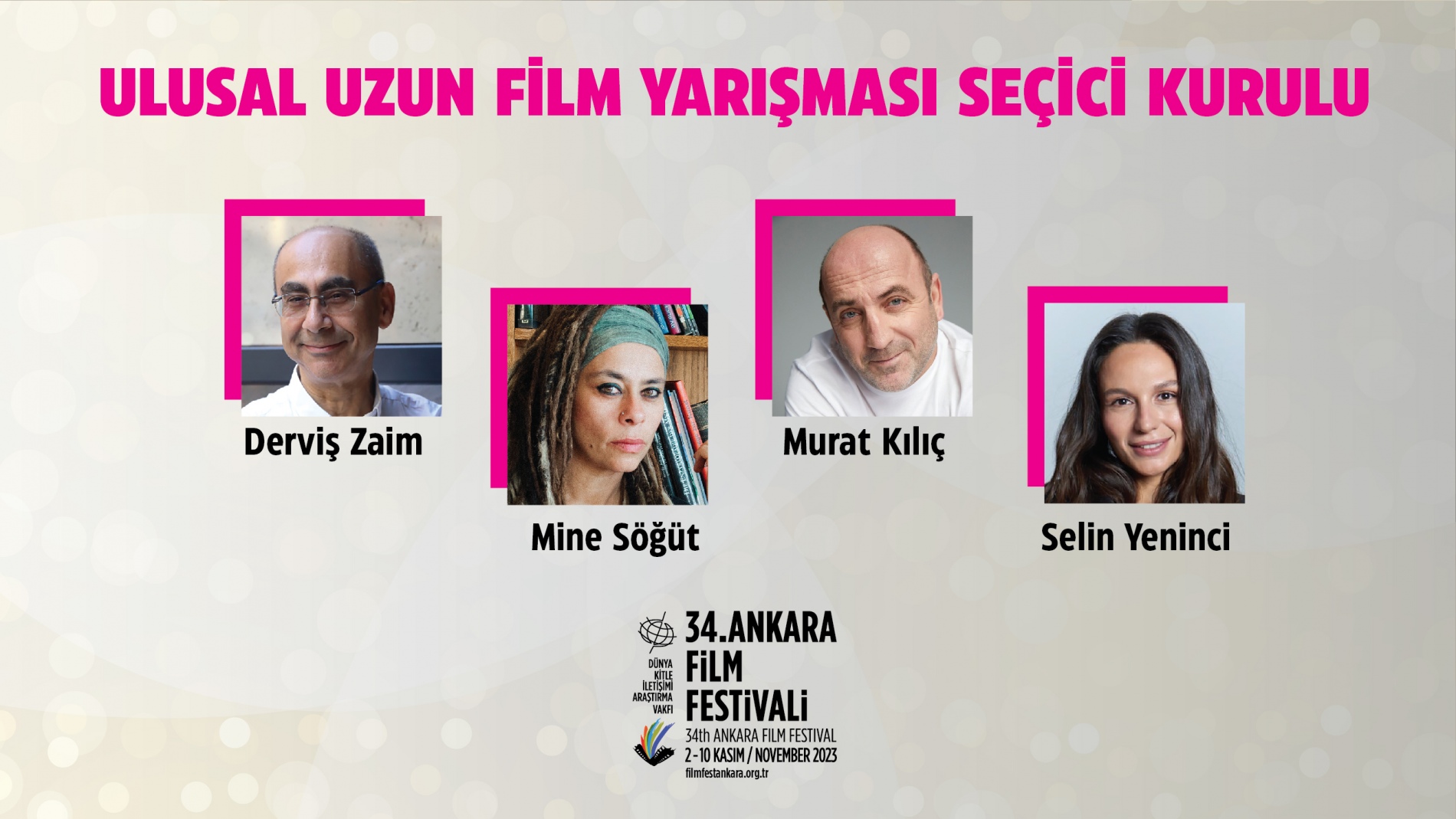 34. Ankara Film Festivali jürileri açıklandı!